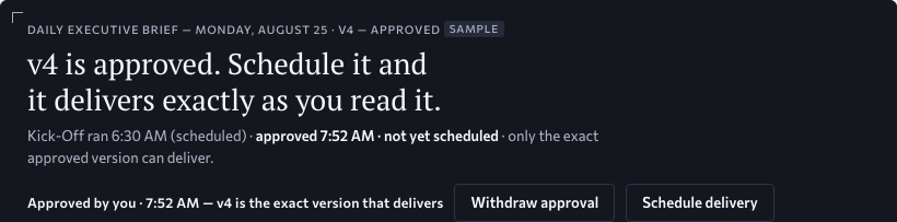 Brief Builder plate, v4 approved: it states that v4 is approved and delivers exactly as read, approved by you at the sample time; the blue act is gone and Withdraw approval and Schedule delivery are ink. Approved design, sample data.